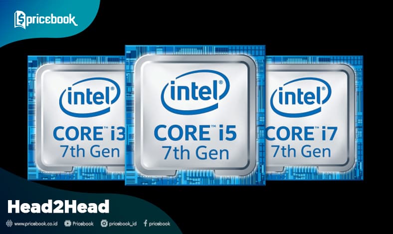 perbedaan intel core i3 i5 i7