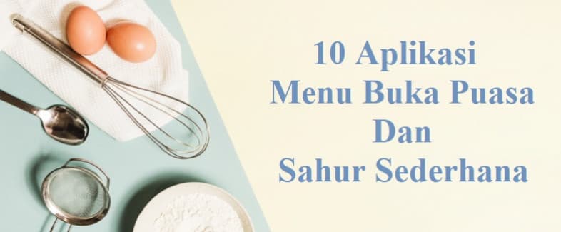Aplikasi Menu Buka Puasa dan Sahur Sederhana