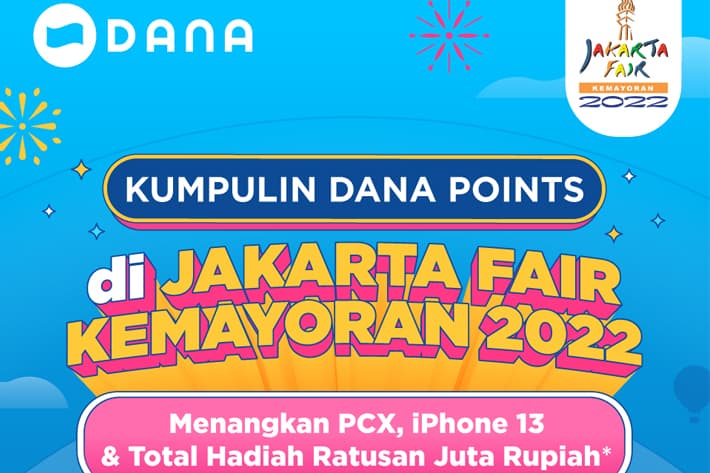 Jadi Pembayaran Nontunai di JFK 2022, DANA Tawarkan Banyak Hadiah