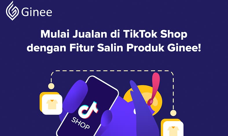 Ginee TikTok Shop